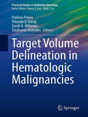cover image of Target Volume Delineation in Hematologic Malignancies
